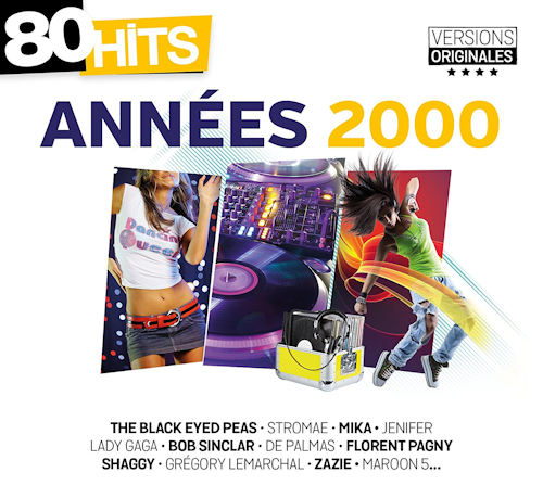 80 Hits Années 2000