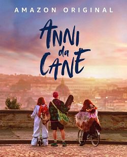 Anni Da Cane FRENCH WEBRIP 1080p 2021