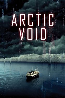 Arctic Void FRENCH WEBRIP LD 1080p 2022