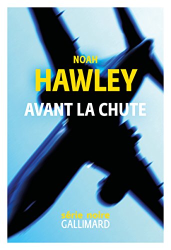 Avant la chute - Noah Hawley 2018 .epub