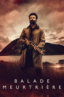 Balade Meurtrière FRENCH WEBRIP 1080p 2021