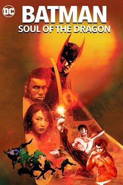 Batman: Soul of the Dragon FRENCH BluRay 720p 2021