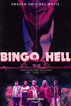 Bingo Hell FRENCH WEBRIP 1080p 2021