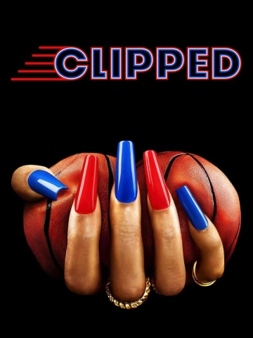 Clipped VOSTFR S01E01 HDTV 2024