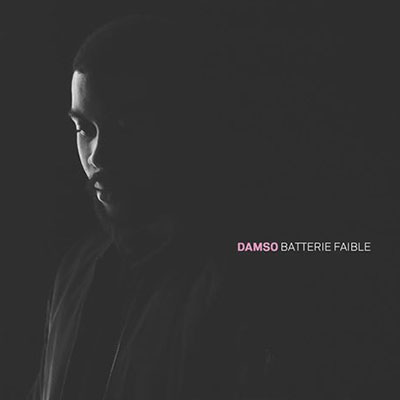 Damso - Batterie Faible 2016 (FR)