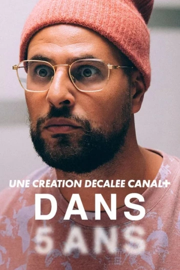 Dans 5 ans FRENCH WEBRIP 1080p 2024