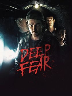 Deep Fear FRENCH WEBRIP 1080p 2022