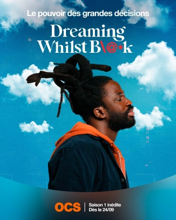 Dreaming Whilst Black S01E04 VOSTFR HDTV