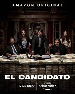 El Candidato Saison 1 VOSTFR HDTV