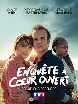 Enquête à cœur ouvert Saison 1 FRENCH HDTV