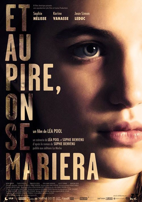 Et au pire, on se mariera FRENCH WEBRIP 2017