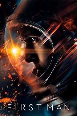 First Man - le premier homme sur la Lune FRENCH HDlight 2160p 2018