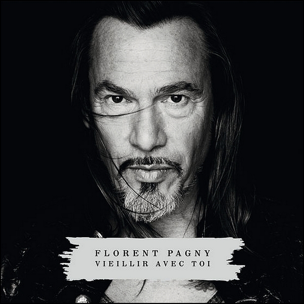 Florent Pagny - Vieillir Avec Toi 2013