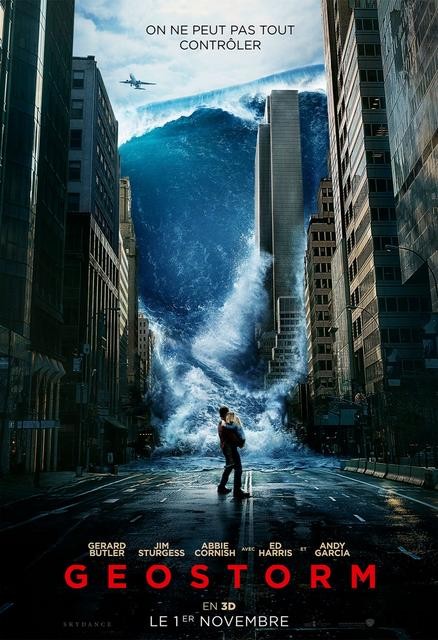 Geostorm FRENCH BluRay 1080p 2017