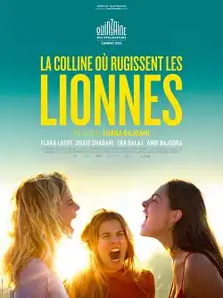 La Colline où rugissent les lionnes FRENCH WEBRIP x264 2022