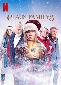 La Famille Claus 3 FRENCH WEBRIP 1080p 2022