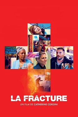 La Fracture FRENCH BluRay 1080p 2022