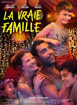 La Vraie famille FRENCH WEBRIP 1080p 2022