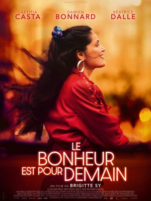 Le Bonheur Est Pour Demain FRENCH WEBRIP 1080p 2024