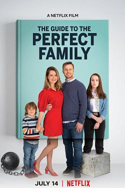 Le Guide de la famille parfaite FRENCH WEBRIP 1080p 2021