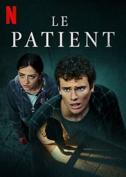 Le Patient FRENCH WEBRIP 720p 2022