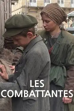 Les Combattantes S01E08 FINAL FRENCH HDTV