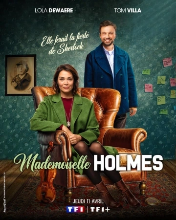 Mademoiselle Holmes Saison 1 FRENCH HDTV 1080p 2024