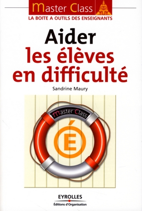 Master Class Aider les élèves en difficulté. PDF