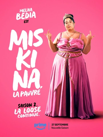 Miskina, la pauvre Saison 2 FRENCH HDTV 2024