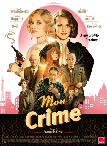 Mon Crime FRENCH WEBRIP 720p 2023