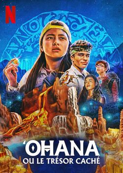 Ohana ou le trésor caché FRENCH WEBRIP 2021