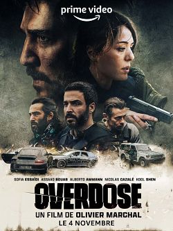 Overdose FRENCH WEBRIP 720p 2022