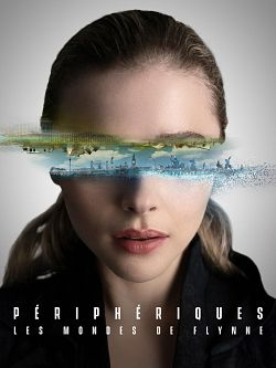 périphériques, les mondes de Flynne S01E01 FRENCH HDTV