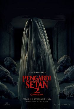 Pengabdi Setan 2 Communion VOSTFR WEBRIP 1080p 2022