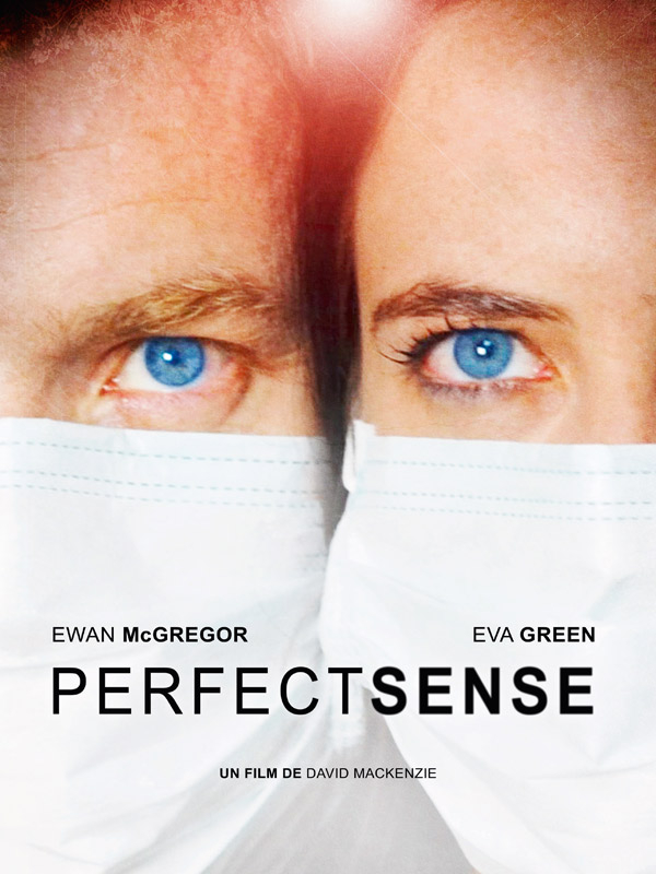 Perfect Sense FRENCH DVDRIP 2011