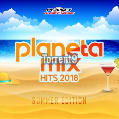 Planeta Mix Hits 2018 Summer Edition