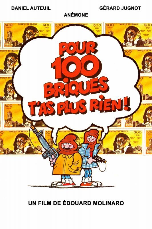 Pour 100 briques t'as plus rien ! FRENCH HDLight 1080p 1982