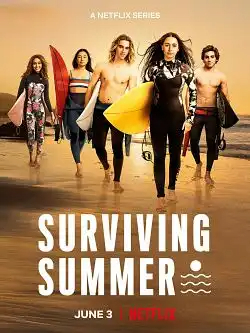 Surviving Summer Saison 1 FRENCH HDTV