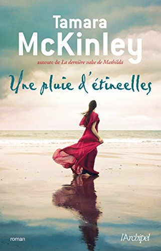 Tamara McKinley - Une pluie d’étincelles (2018).Epub