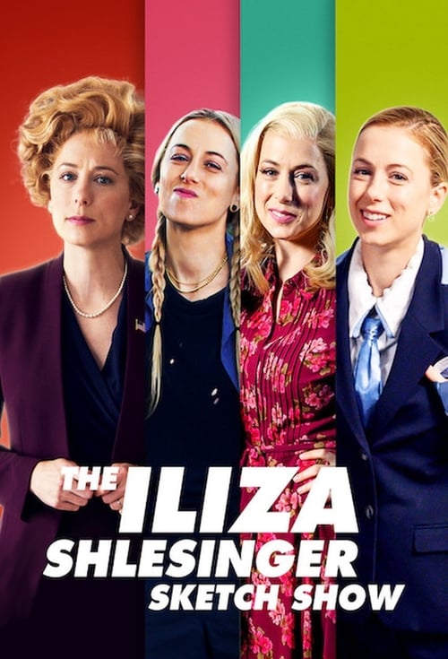 The Iliza Shlesinger Sketch Show Saison 1 VOSTFR HDTV