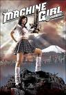 The Machine Girl FRENCH DVDRIP 2011