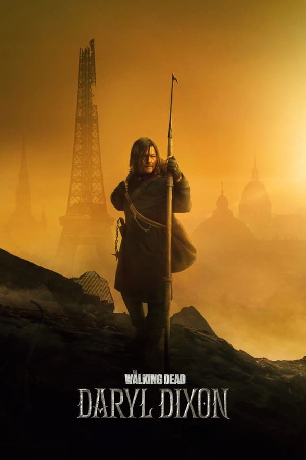 The Walking Dead : Daryl Dixon Saison 2 FRENCH HDTV 2024