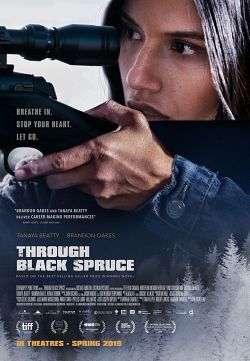 Through Black Spruce FRENCH WEBRIP 2019