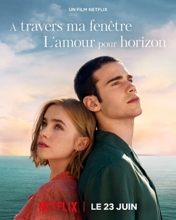 À travers ma fenêtre : L'amour pour horizon FRENCH WEBRIP 1080p 2023