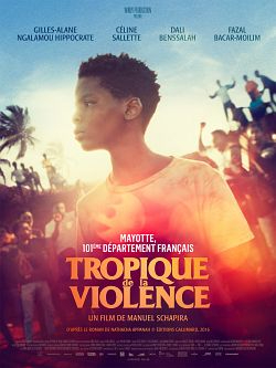 Tropique de la violence FRENCH WEBRIP 1080p 2022