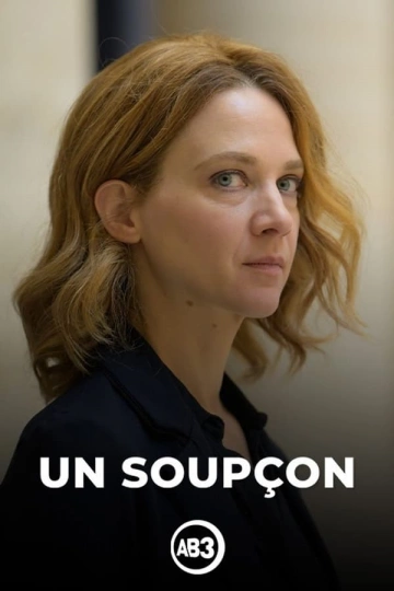 Un soupçon S01E01 FRENCH HDTV 2024