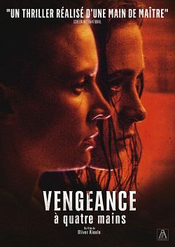 Vengeance à quatre mains FRENCH WEBRIP 1080p 2018