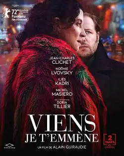 Viens je t’emmène FRENCH WEBRIP x264 2022